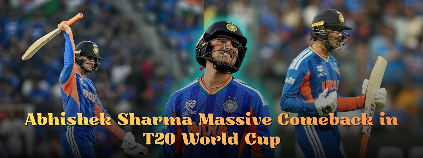 Abhishek Sharma Massive Comeback in T20 World Cup